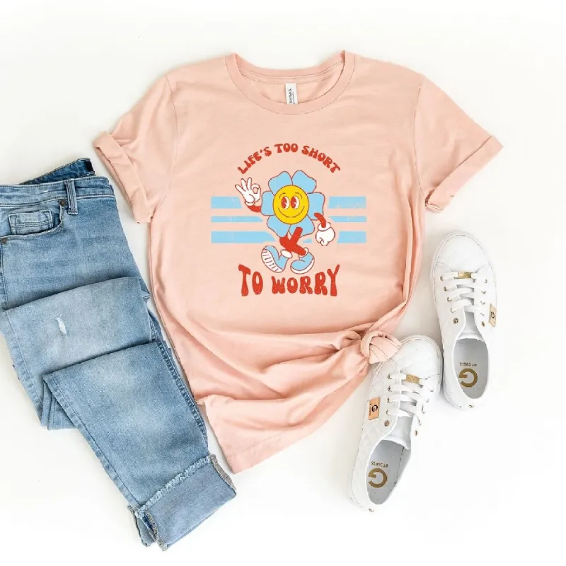 Life's Too Short Short Sleeve Crewnneck Tee made by Zulily
