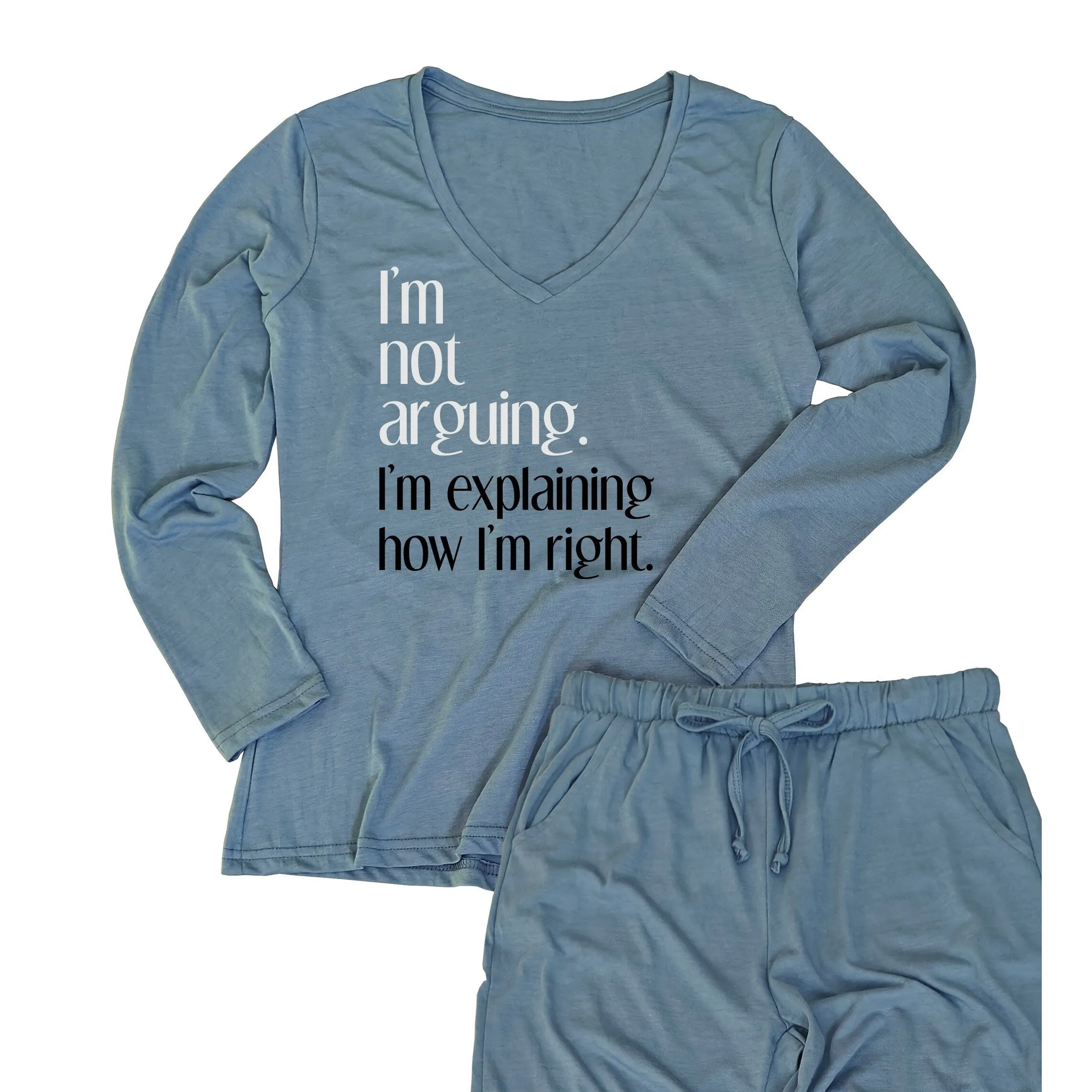 I'm not arguing, I'm explaining how I'm right Women's long-sleeve v-neck tee/Drawstring pajama pants sold by Zulily product image thumbnail 2