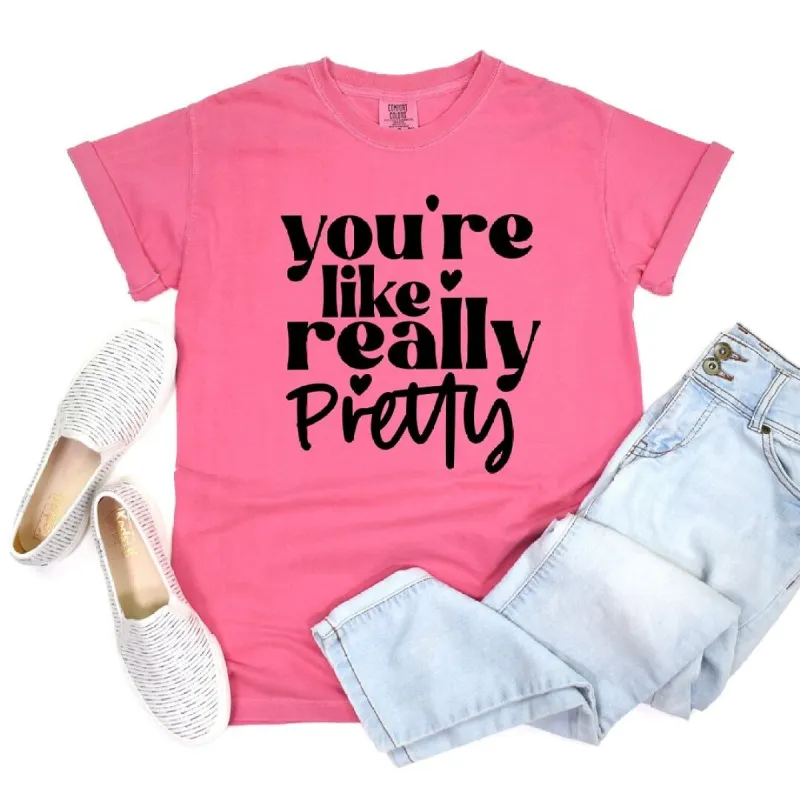 You're Like Really Pretty Hearts Garment Dyed Tee sold by Zulily