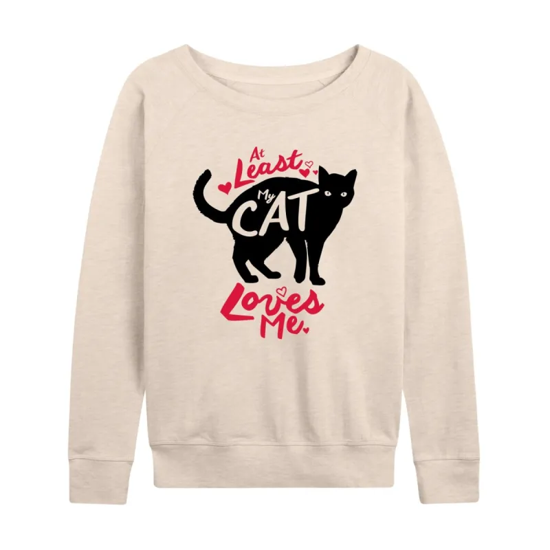 Women's At Least my Cat Loves Me Pullover sold by Zulily