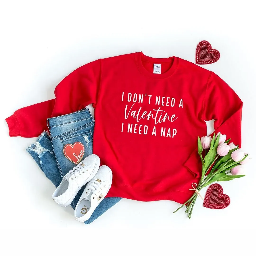 I Don't Need A Valentine Graphic Sweatshirt sold by Zulily product image thumbnail 2