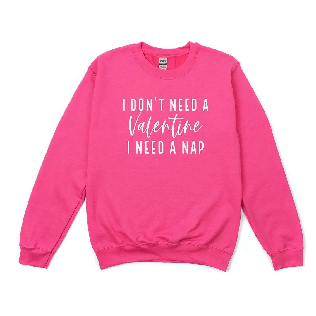 I Don't Need A Valentine Graphic Sweatshirt sold by Zulily product image thumbnail 2