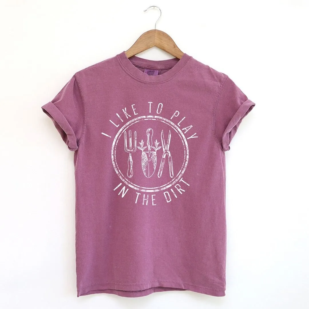 I Like To Play In The Dirt Garment Dyed Tee sold by Zulily product image thumbnail 2