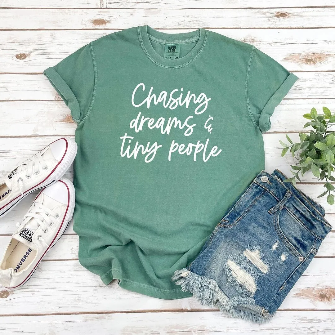 Chasing Dreams And Tiny People Garment Dyed Tee sold by Zulily