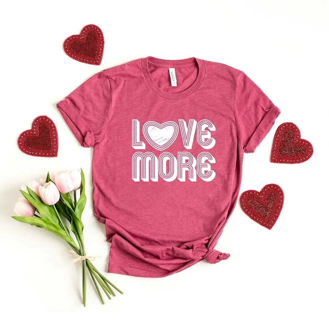 Love More Short Sleeve Crewnneck Tee sold by Zulily