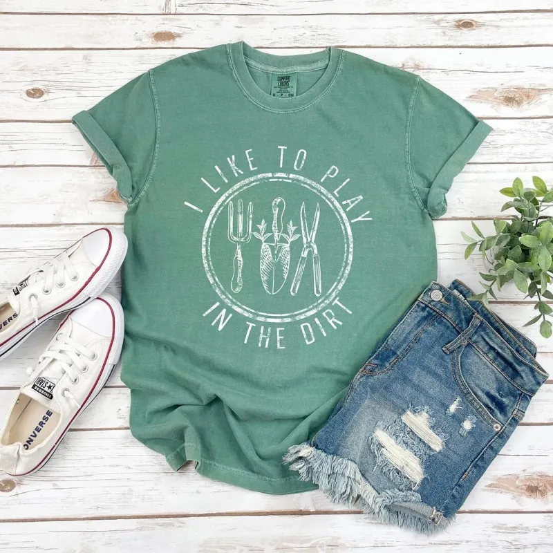 I Like To Play In The Dirt Garment Dyed Tee sold by Zulily