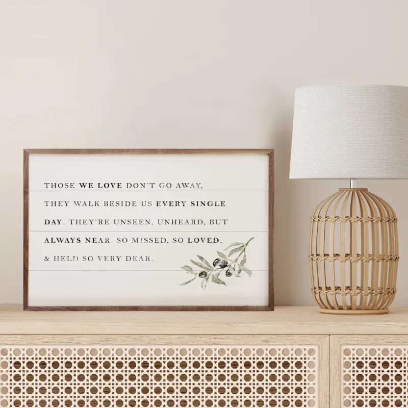 Those We Love Don't Go Away White sold by Zulily