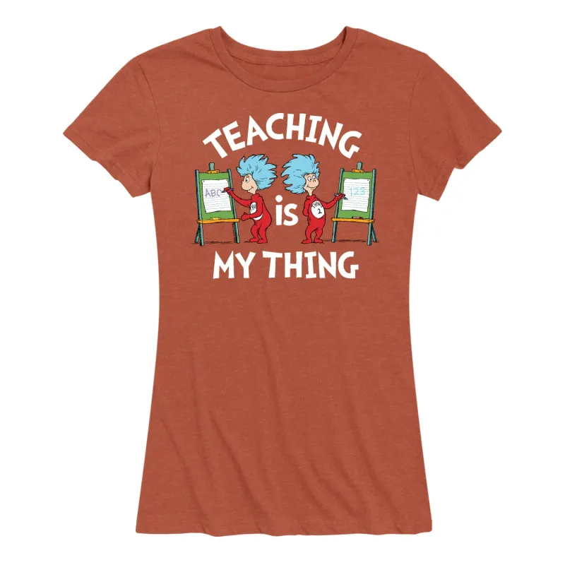 Dr. Seuss - Teaching Is My Thing - Women's Short Sleeve Graphic T-Shirt sold by Zulily