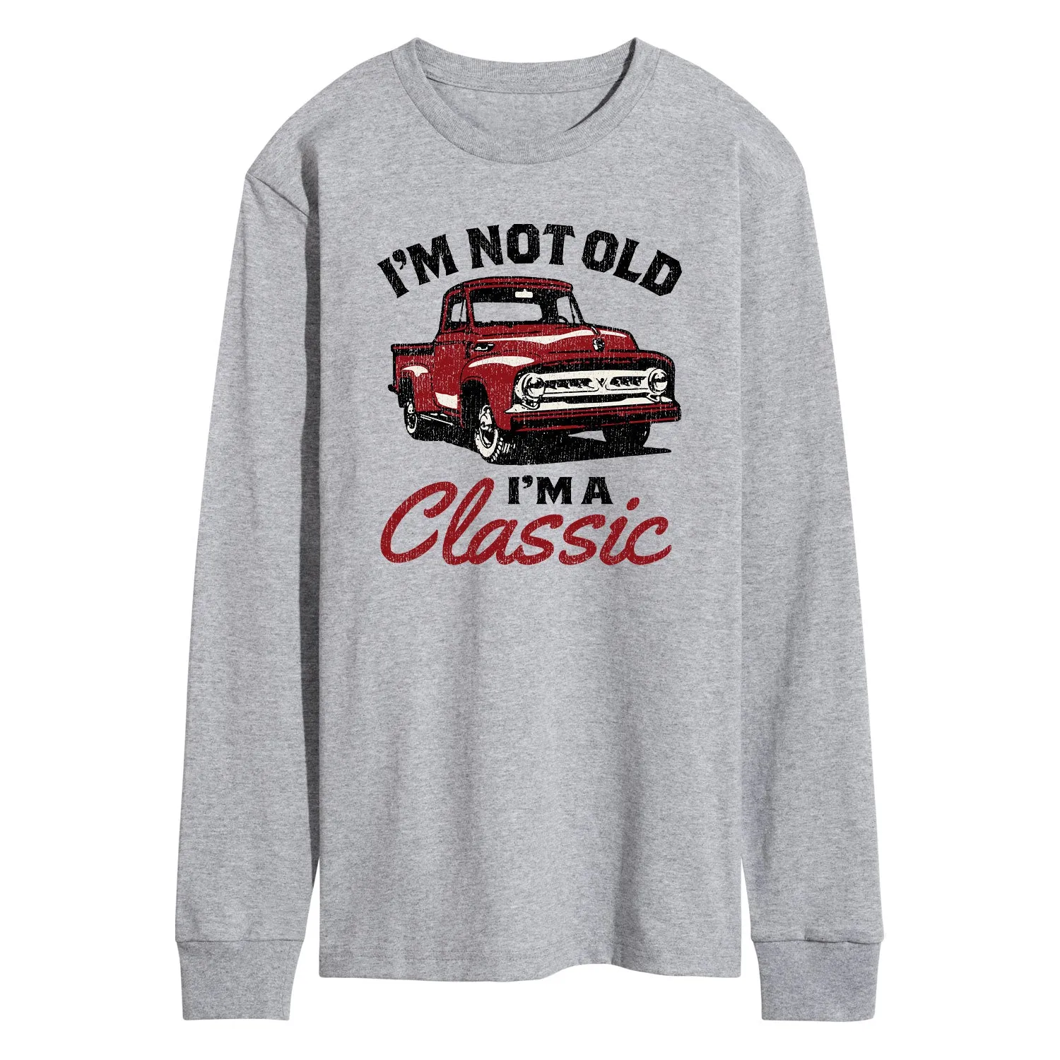 Instant Message - Im Not Old Classic - Men's Long Sleeve T-Shirt sold by Zulily