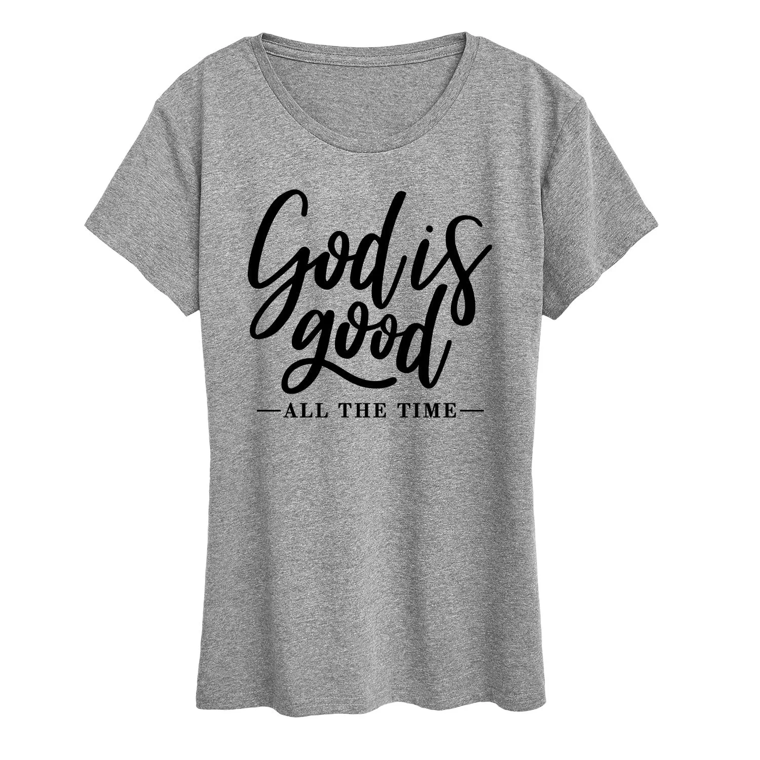 God Is Good All The Time - Womens LADIES SHORT SLEEVE CLASSIC FIT TEE sold by Zulily product image thumbnail 2