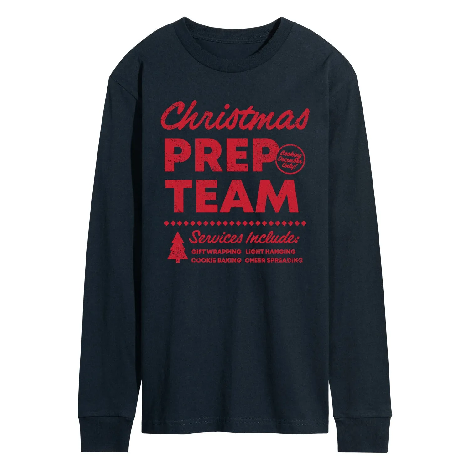 Instant Message - Christmas Prep Team - Men's Long Sleeve Graphic T-Shirt sold by Zulily product image thumbnail 4