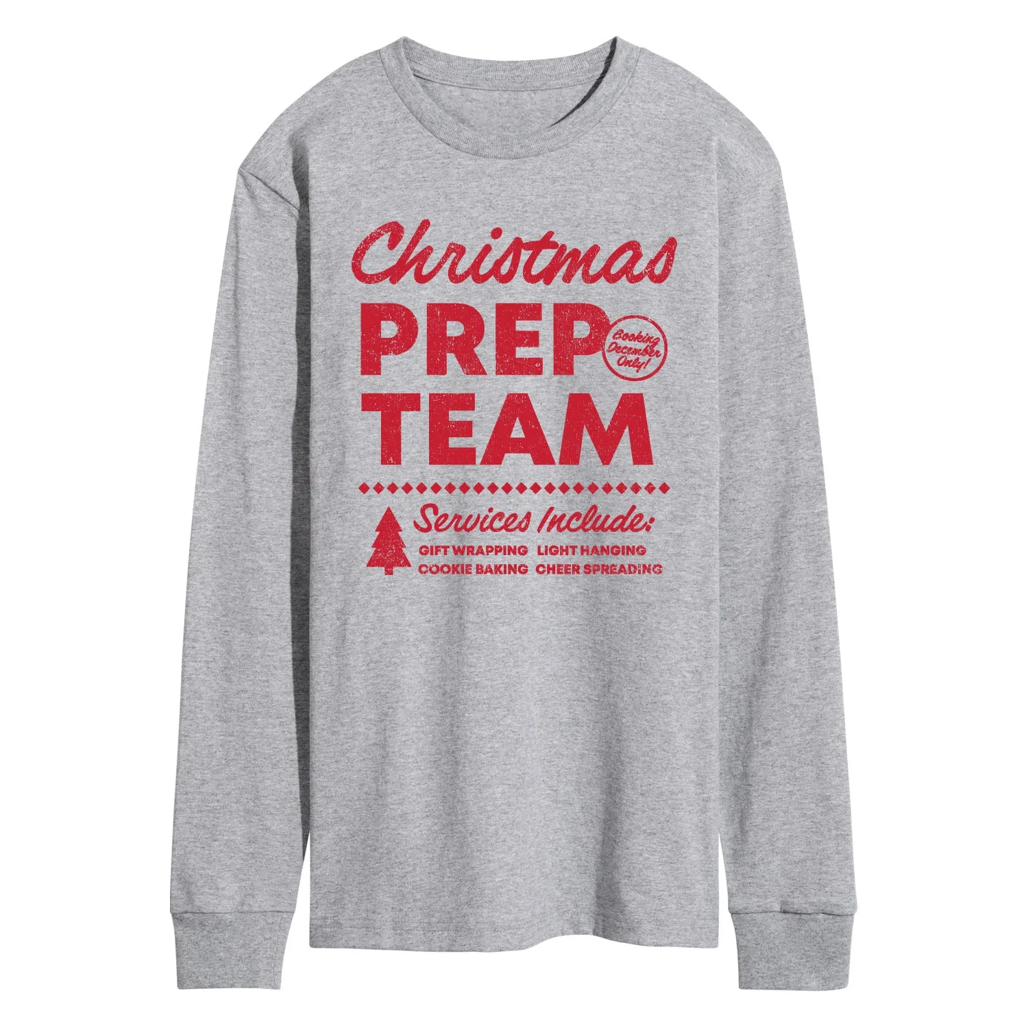 Instant Message - Christmas Prep Team - Men's Long Sleeve Graphic T-Shirt sold by Zulily