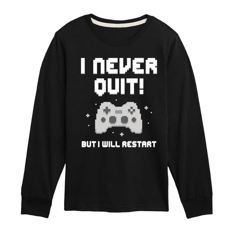 Instant Message - I Never Quit - Youth Long Sleeve Graphic T-shirt sold by Zulily