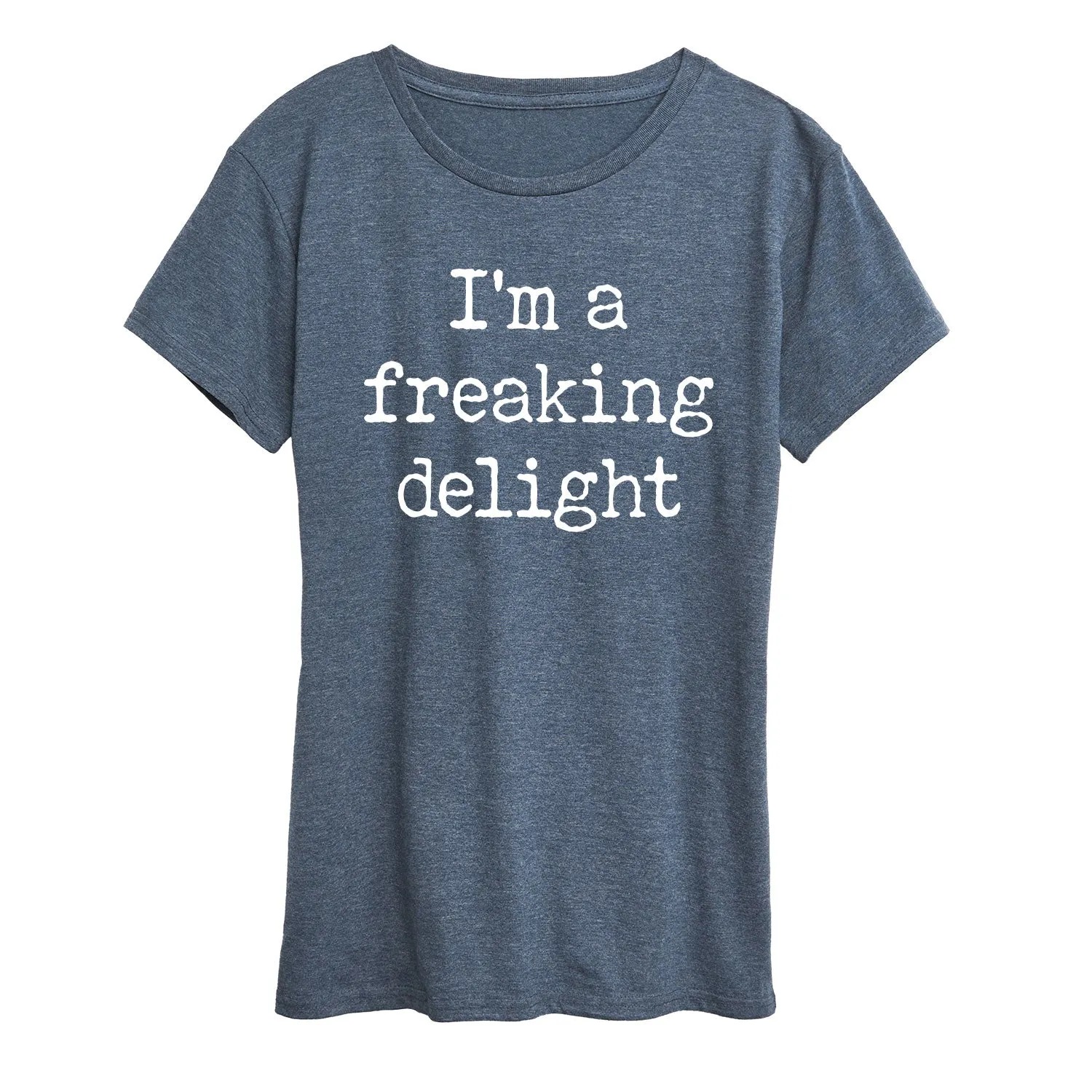 Instant Message - Im A Freaking Delight - Women's Short Sleeve Graphic T-Shirt sold by Zulily product image thumbnail 2