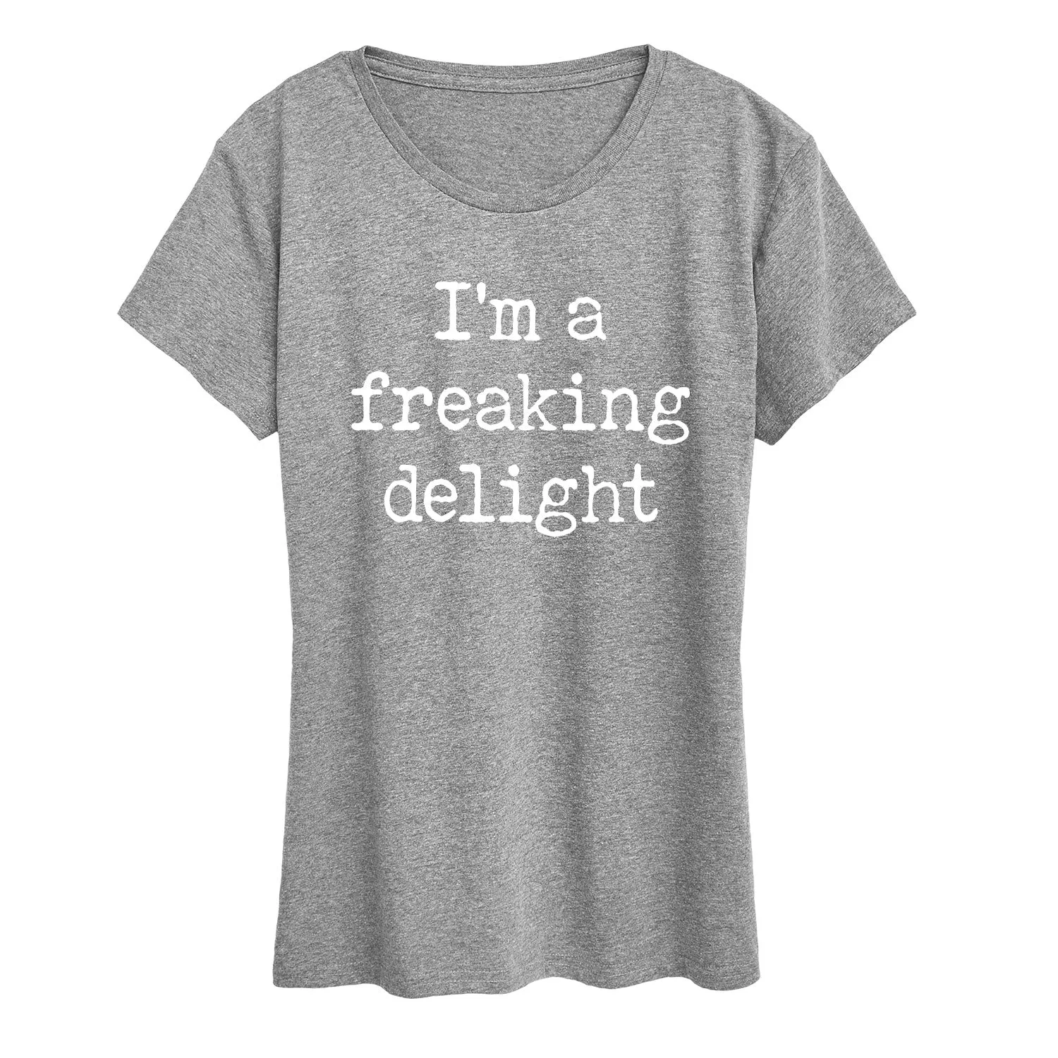 Instant Message - Im A Freaking Delight - Women's Short Sleeve Graphic T-Shirt sold by Zulily product image thumbnail 4