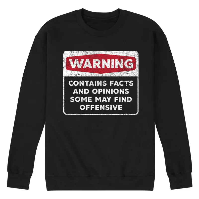 Instant Message - Warning Contains Facts And Opinions - Men's Crew Neck Fleece Pullover sold by Zulily
