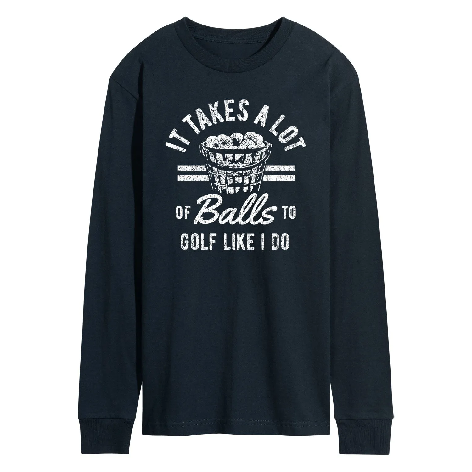 Instant Message - It Takes A Lot Of Balls - Men's Long Sleeve T-Shirt sold by Zulily product image thumbnail 3