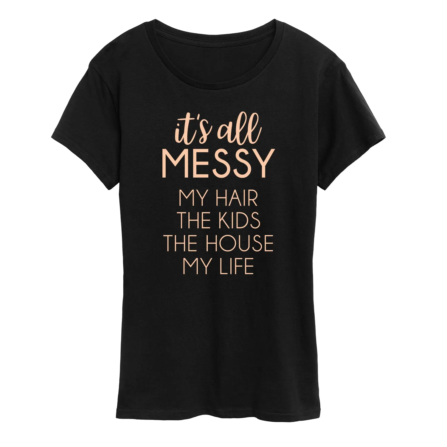 Instant Message - Its All Messy - Women's Short Sleeve Graphic T-shirt sold by Zulily product image thumbnail 2