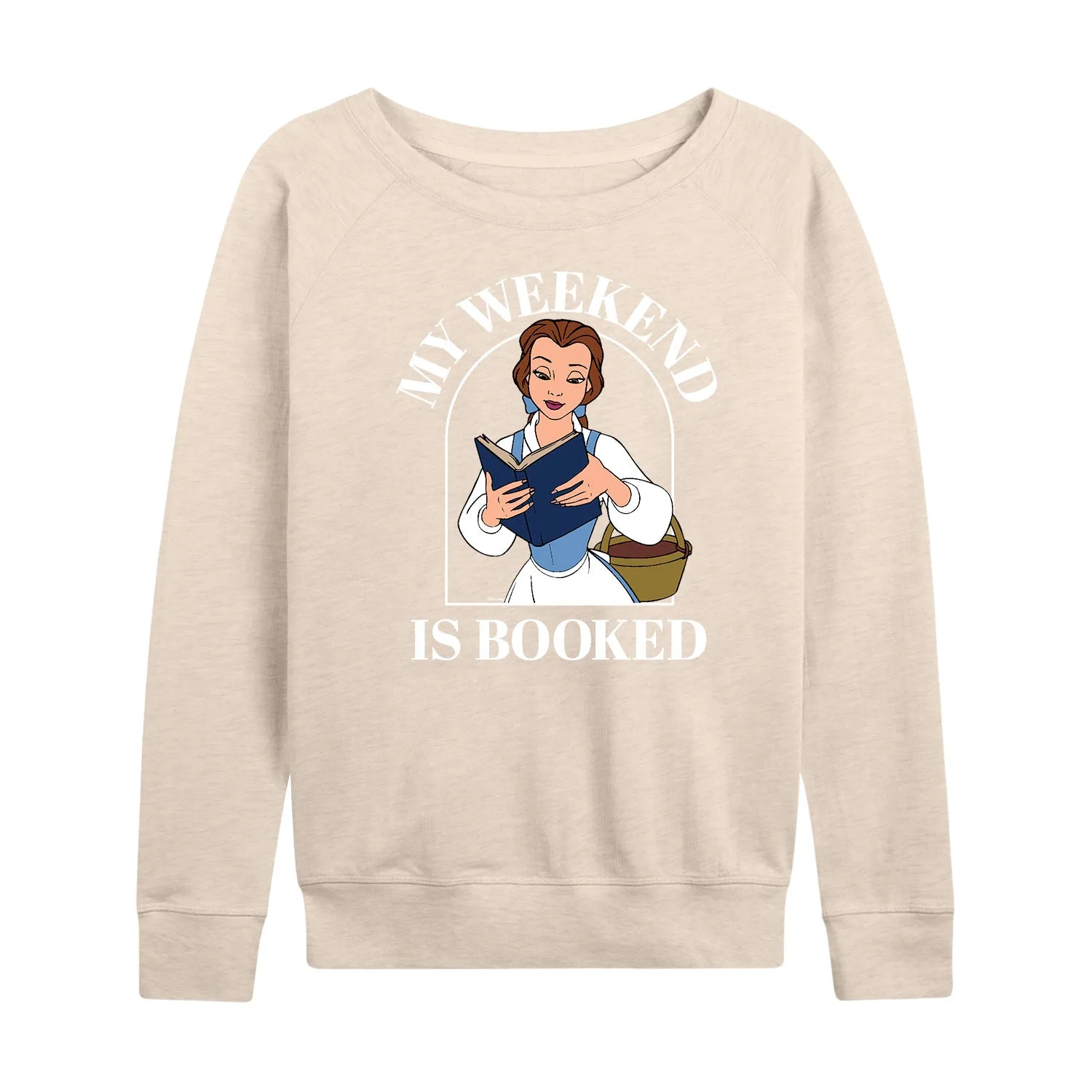 Disney Princess - Belle My Weekend Is Booked - Women's Lightweight French Terry Long Sleeve Shirt sold by Zulily