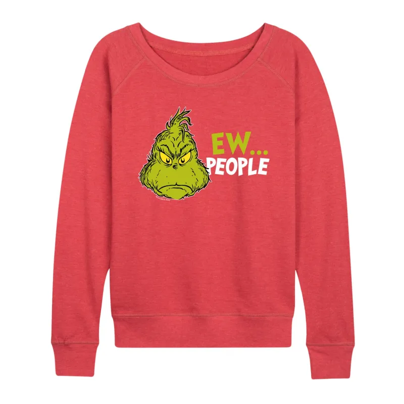 Dr. Seuss - Grinch Ew People - Women's Lightweight French Terry Long Sleeve Shirt sold by Zulily