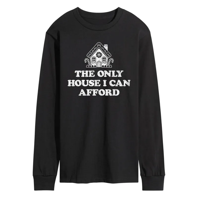 Instant Message - Can Only Afford Gingerbread House - Men's Long Sleeve Graphic T-Shirt sold by Zulily