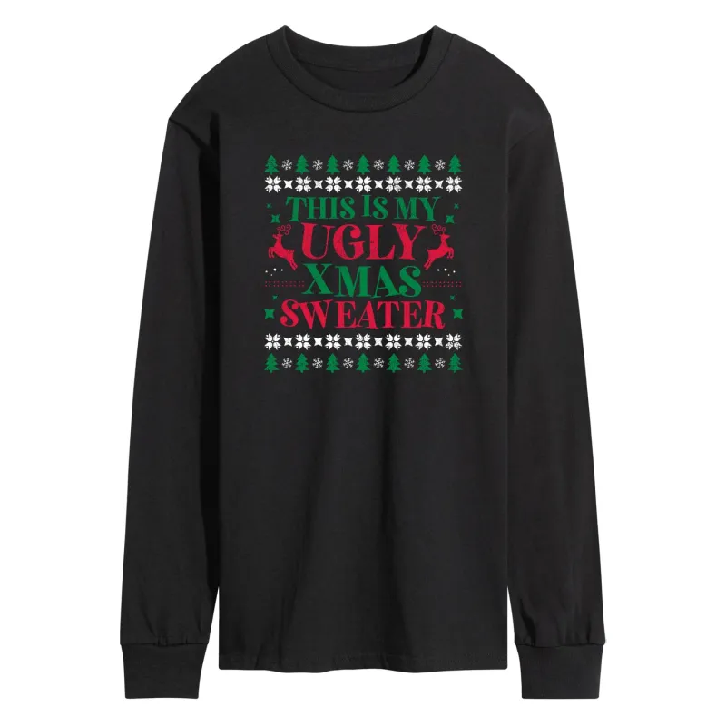 Instant Message - This Is My Ugly Xmas Sweater - Men's Long Sleeve Graphic T-shirt made by Zulily