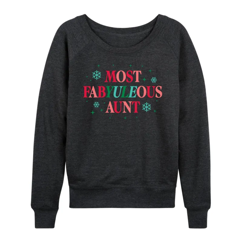 Instant Message - Most FabYULEous Aunt - Women's French Terry Long Sleeve Pullover sold by Zulily