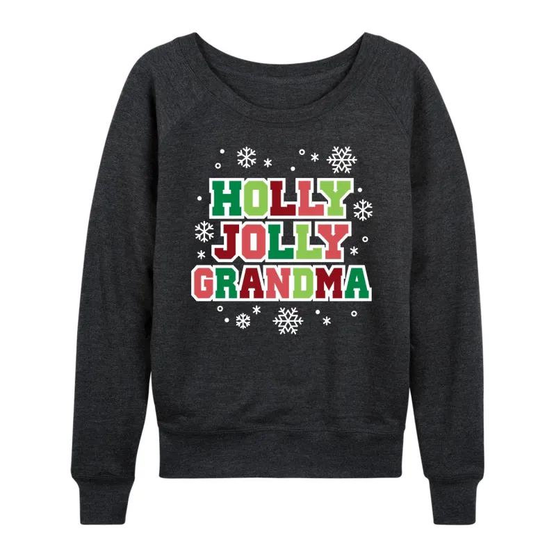 Instant Message - Holly Jolly Grandma - Women's French Terry Long Sleeve Pullover sold by Zulily