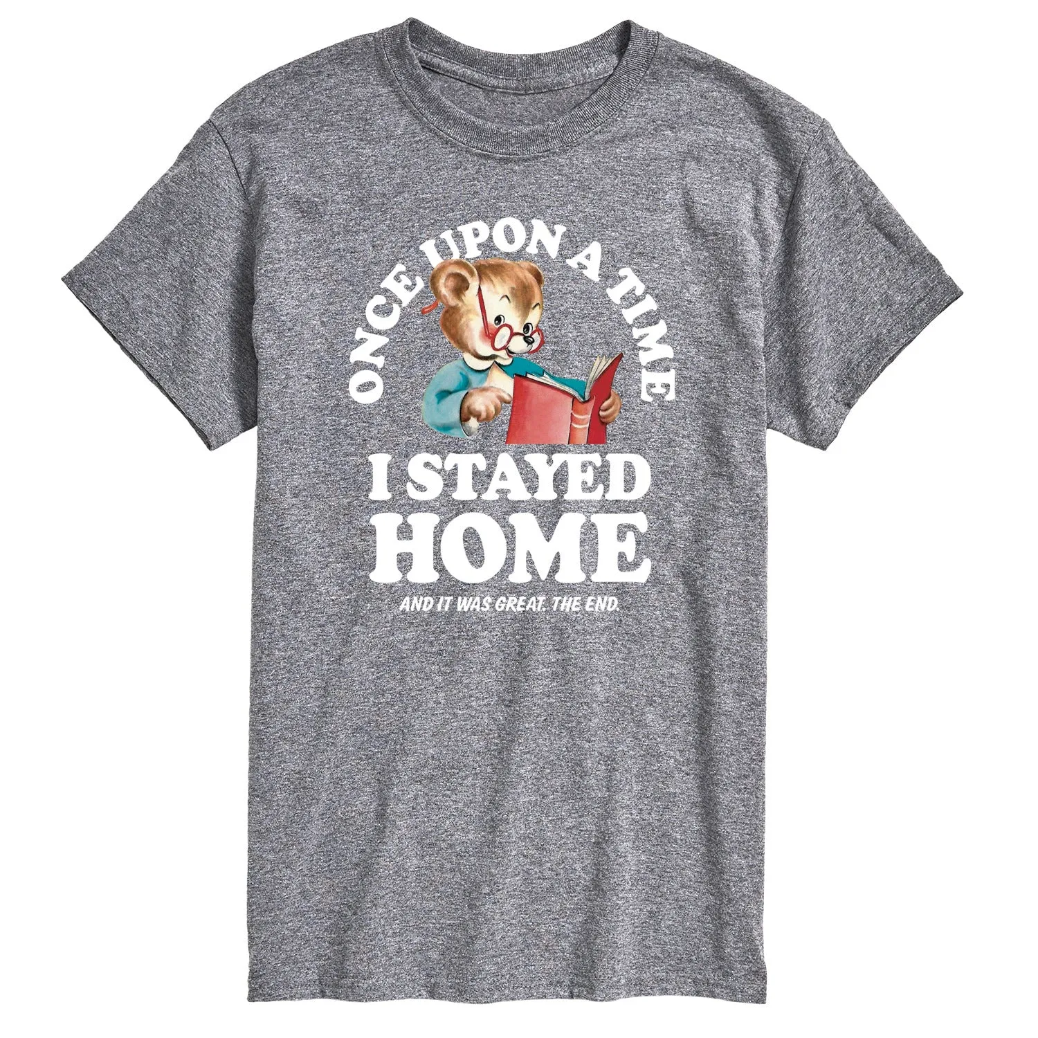 Instant Message - Once Upon A Time Stayed Home - Men's Short Sleeve Graphic T-Shirt sold by Zulily