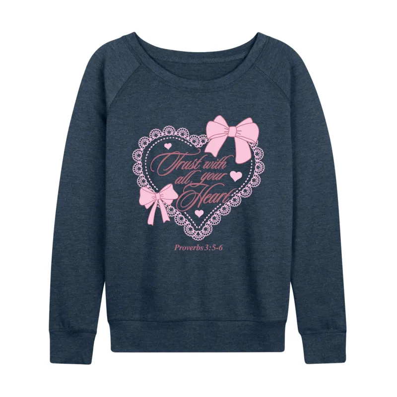 Instant Message - Trust With All Your Heart - Women's French Terry Long Sleeve Pullover sold by Zulily