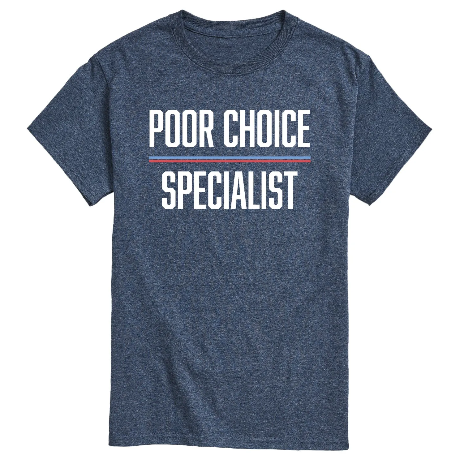 Instant Message - Poor Choice Specialist - Men's Short Sleeve Graphic T-Shirt sold by Zulily product image thumbnail 2