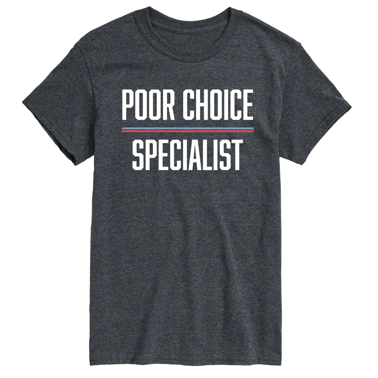 Instant Message - Poor Choice Specialist - Men's Short Sleeve Graphic T-Shirt sold by Zulily product image thumbnail 3