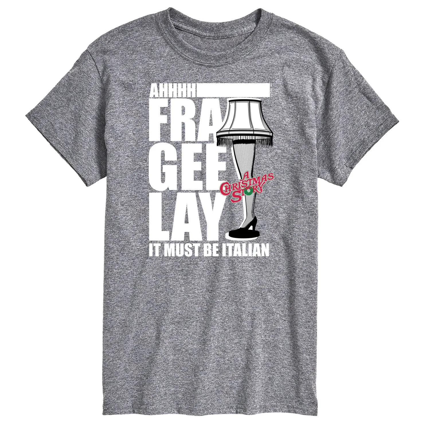 A Christmas Story - Ahhh Fra Gee Lay Must Be Italian - Men's Short Sleeve Graphic T-Shirt sold by Zulily product image thumbnail 2