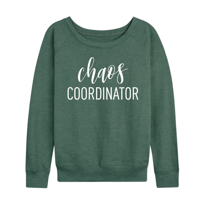Instant Message - Chaos Coordinator - Women's French Terry Long Sleeve Pullover sold by Zulily