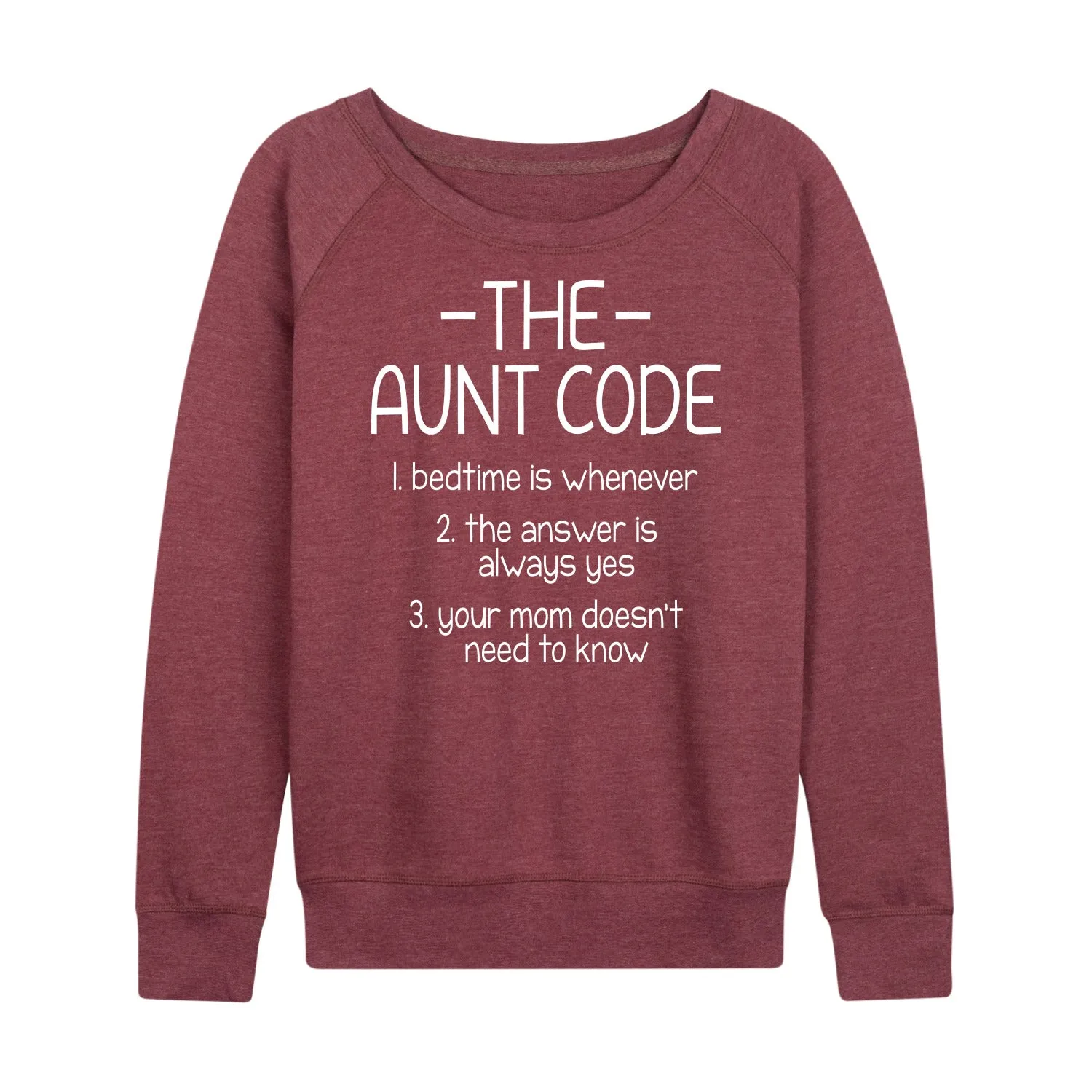 Instant Message - The Aunt Code - Women's Lightweight French Terry Long Sleeve Shirt sold by Zulily product image thumbnail 4