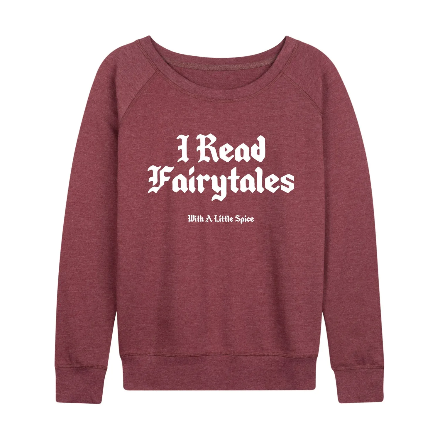Instant Message - Read Spice Fairytales - Women's French Terry Long Sleeve Pullover sold by Zulily product image thumbnail 5