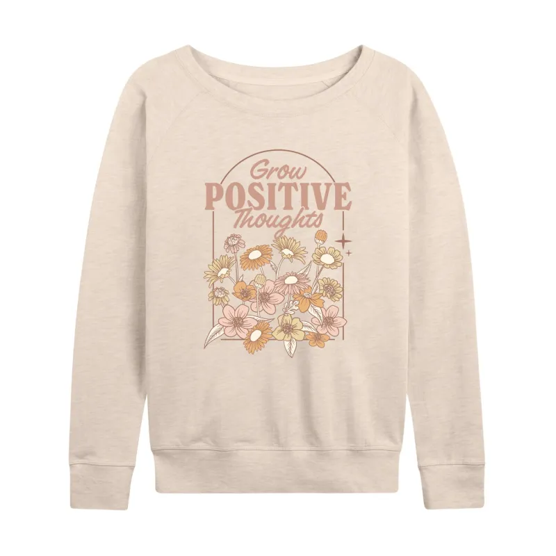 Instant Message - Grow Positive - Women's French Terry Long Sleeve Pullover sold by Zulily