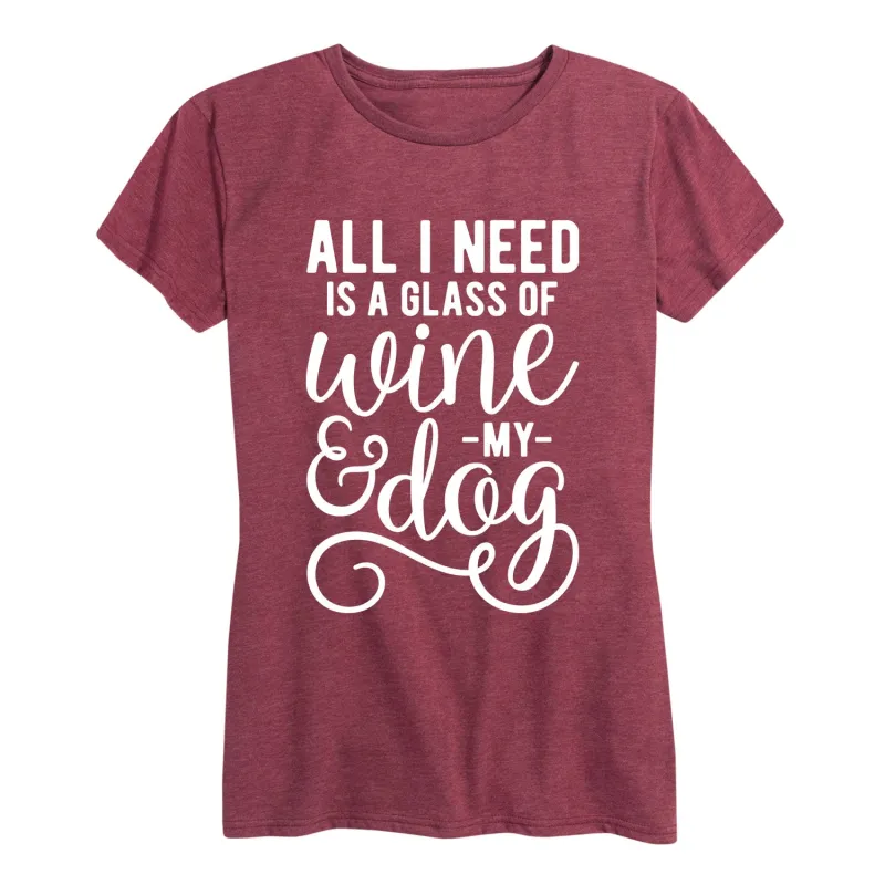 Instant Message - All I Need is a Glass of Wine and my Dog - Women's Short Sleeve Graphic T-shirt sold by Zulily