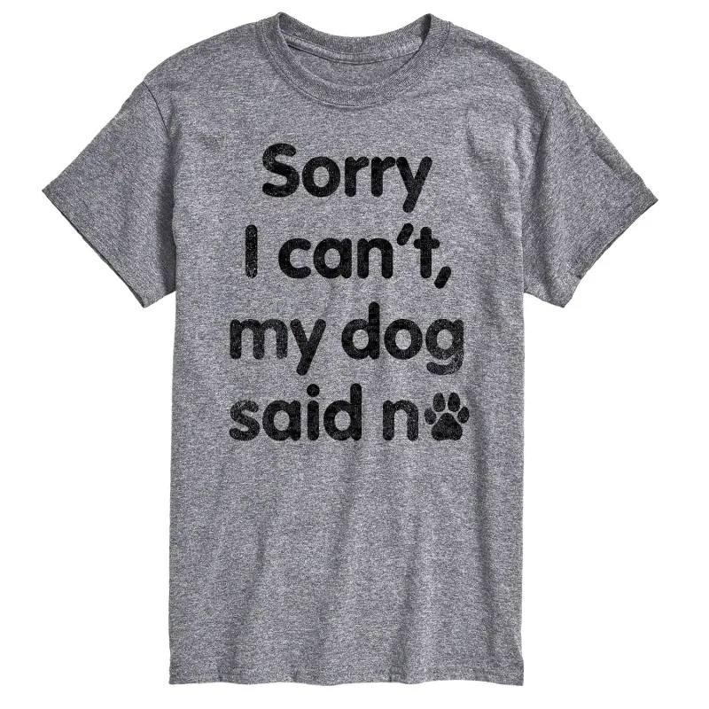 Instant Message - Can't Dog Said No - Men's Short Sleeve Graphic T-shirt sold by Zulily
