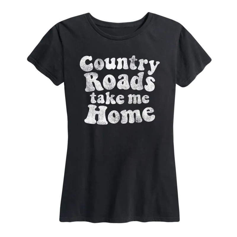 Instant Message - Country Roads Take Me Home - Women's Short Sleeve Graphic T-shirt sold by Zulily