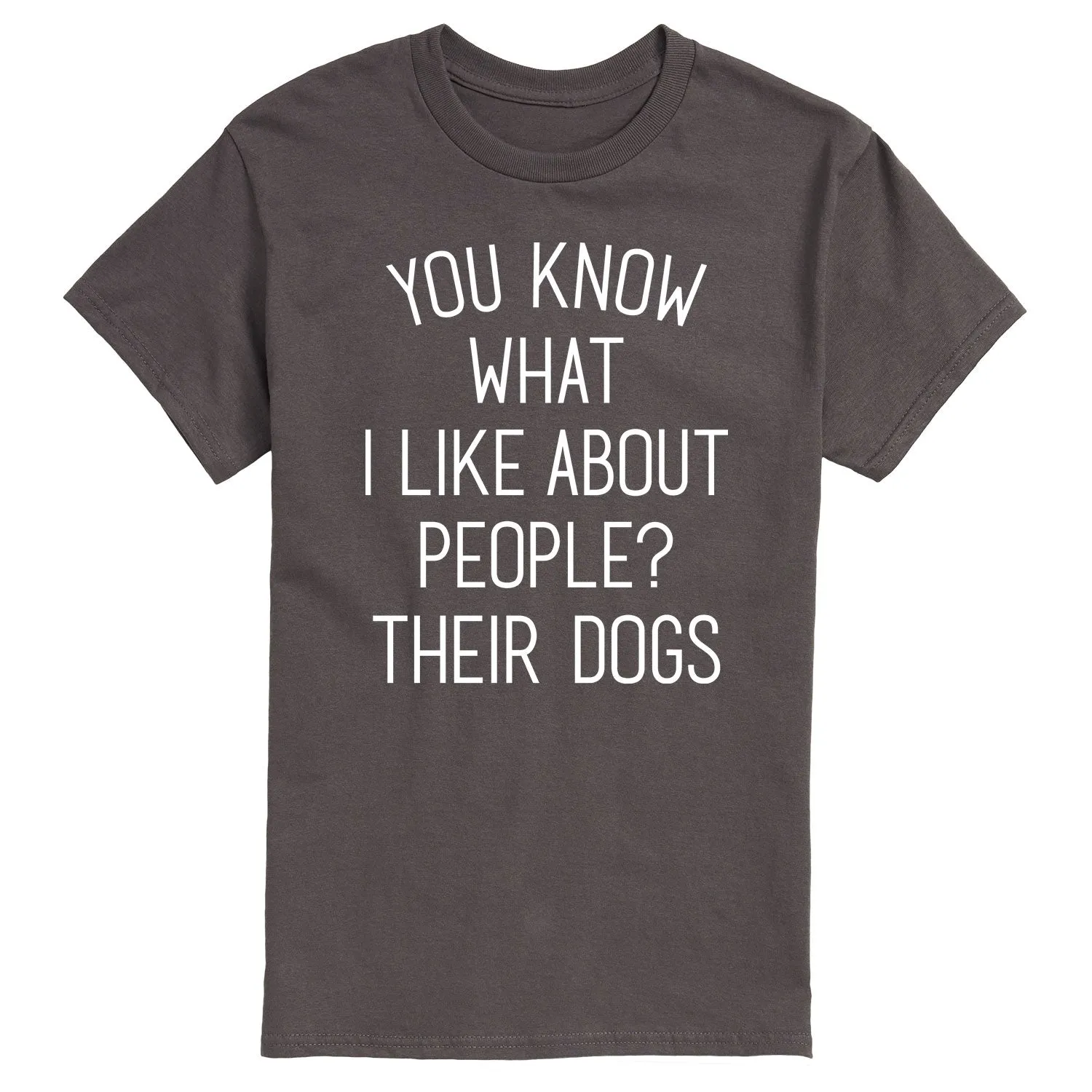 Instant Message - What I Like About People Their Dogs - Men's Short Sleeve Graphic T-shirt sold by Zulily product image thumbnail 2
