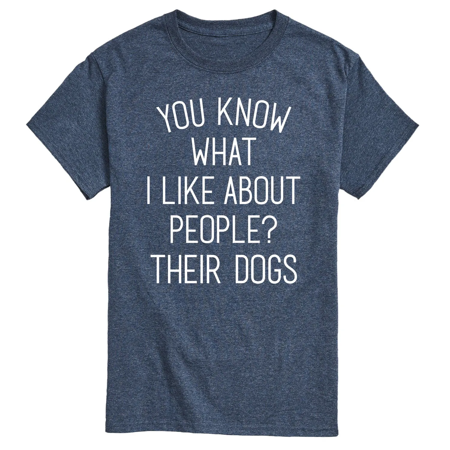Instant Message - What I Like About People Their Dogs - Men's Short Sleeve Graphic T-shirt sold by Zulily product image thumbnail 3