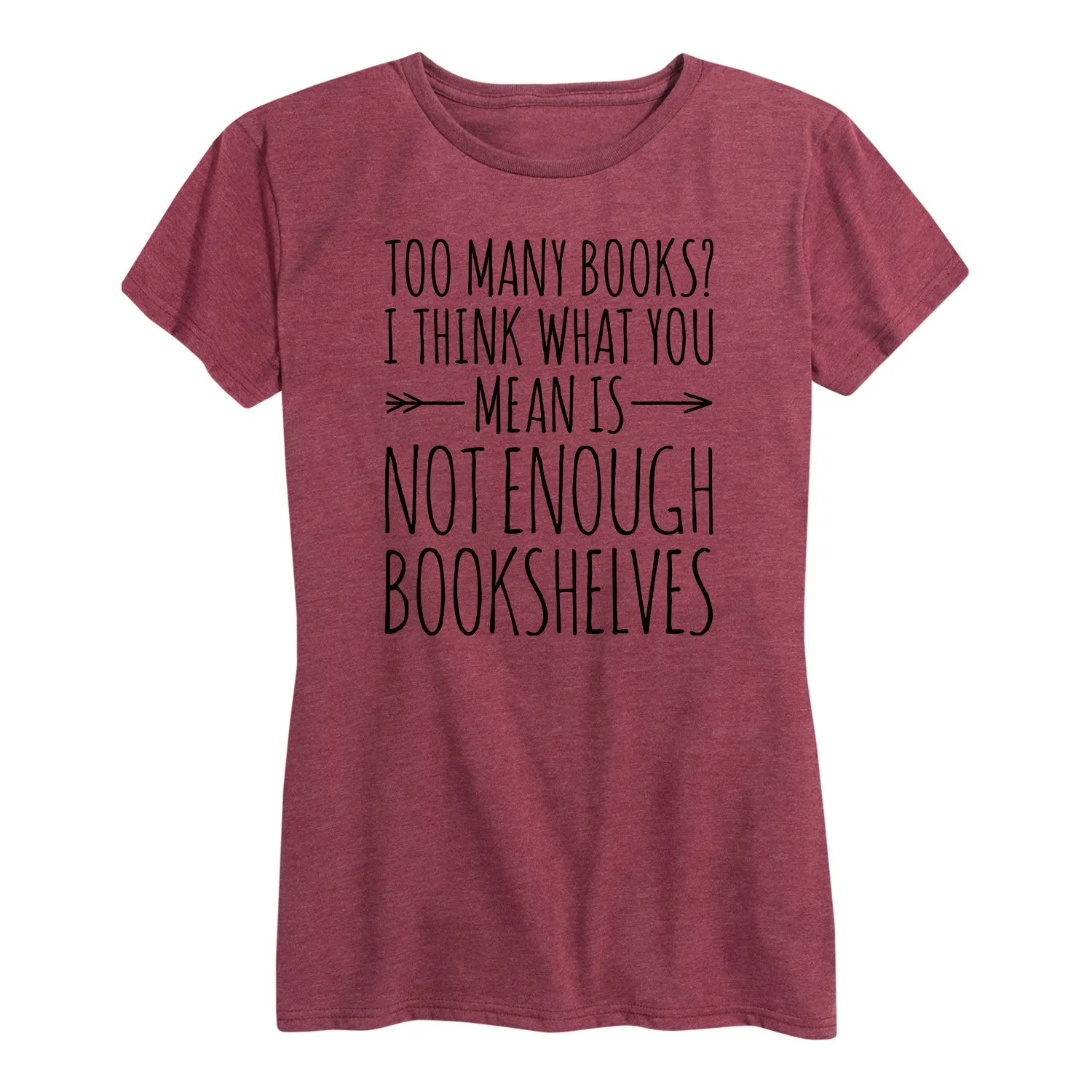 Instant Message - Too Many Books - Women's Short Sleeve Graphic T-shirt sold by Zulily product image thumbnail 2