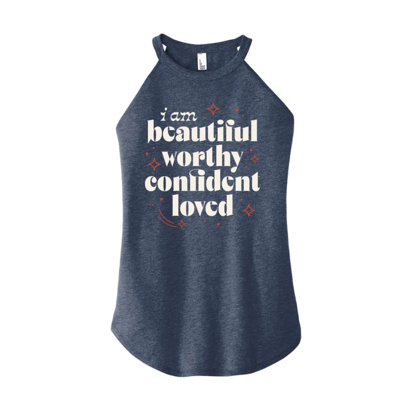 Instant Message - Beautiful Worthy Confident Loved - Inspirational - Positive Quote - Womens High Neck Tank sold by Zulily