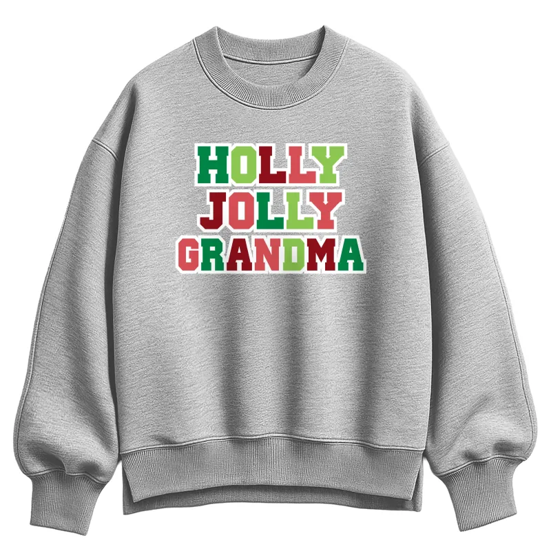 Instant Message - Holly Jolly Grandma - Ladies Oversized Fleece Crew Sweatshirt sold by Zulily