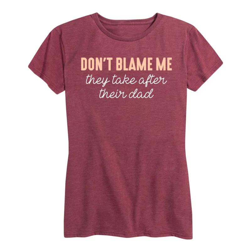 Instant Message - Don't Blame Me - Women's Short Sleeve Graphic T-Shirt sold by Zulily
