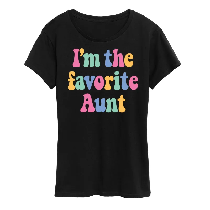 Instant Message - Im The Favorite Aunt  - Women's Short Sleeve Graphic T-Shirt sold by Zulily