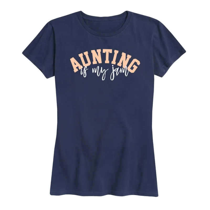 Instant Message - Aunting Is My Jam - Women's Short Sleeve Graphic T-Shirt made by Zulily