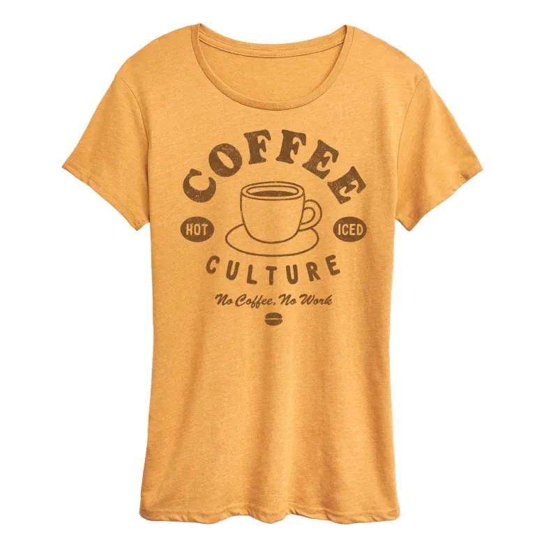 Instant Message - Coffee Culture No Coffee No Work - Women's Short Sleeve Graphic T-Shirt made by Zulily