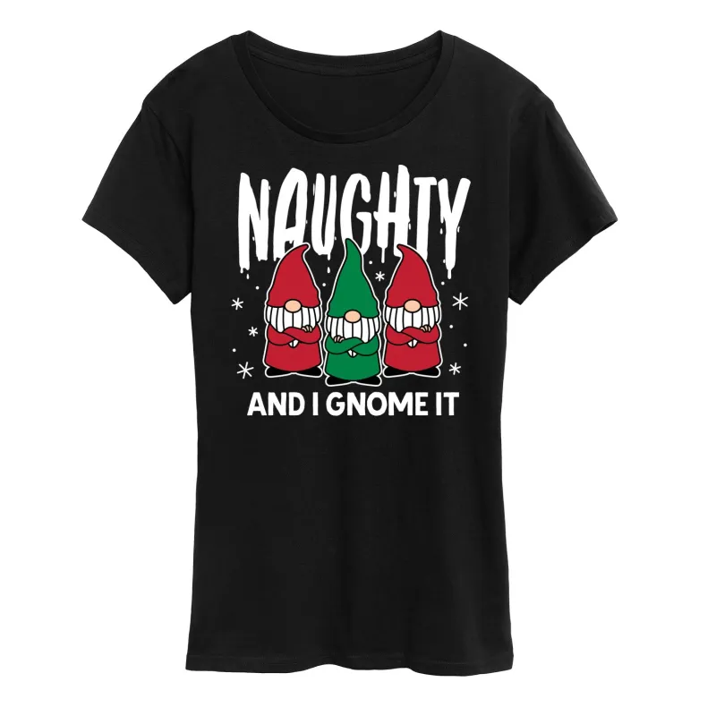 Instant Message - Naughty And I Gnome It - Women's Short Sleeve Graphic T-Shirt sold by Zulily